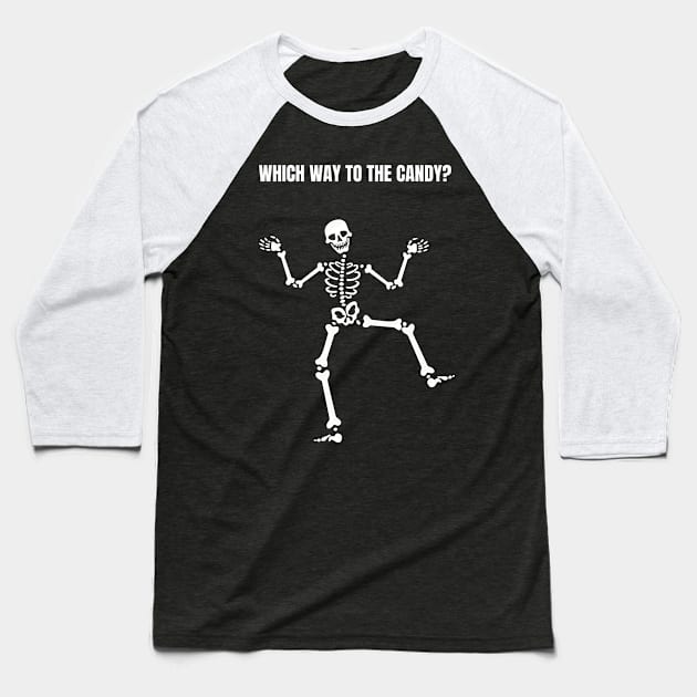 Funny Halloween Skeleton Gift Baseball T-Shirt by Creativity Apparel